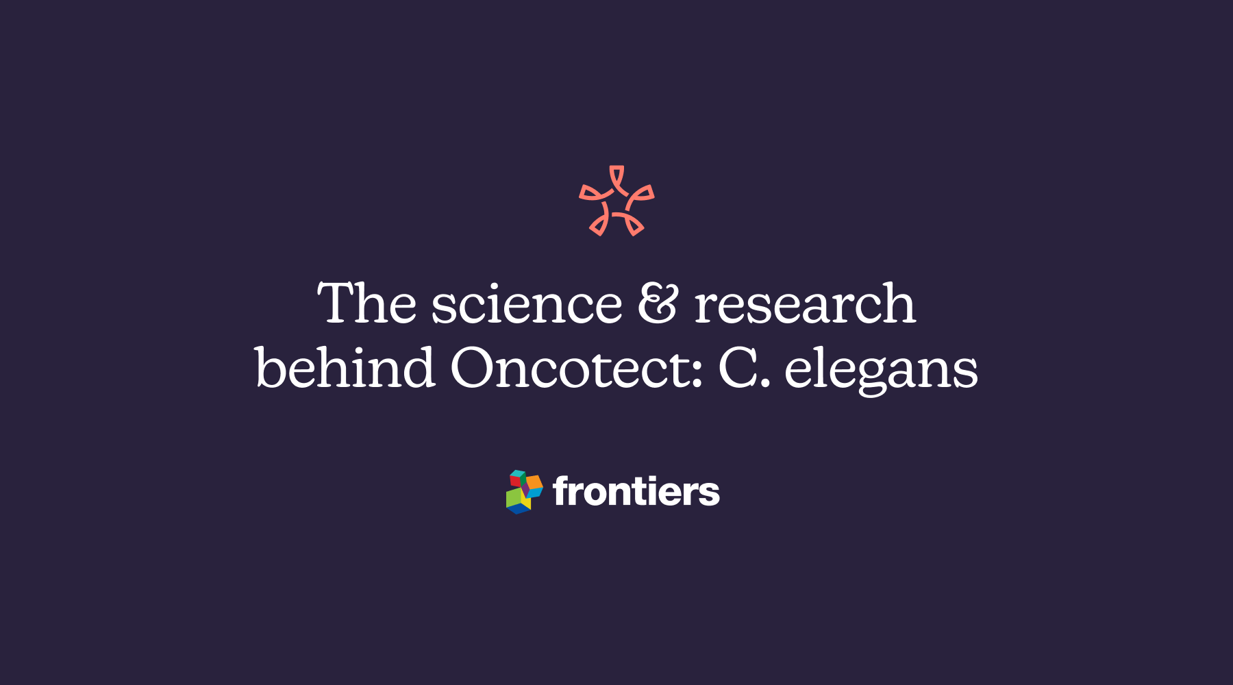 The Science & Research Behind Oncotect
